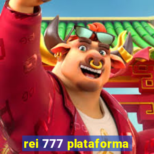 rei 777 plataforma